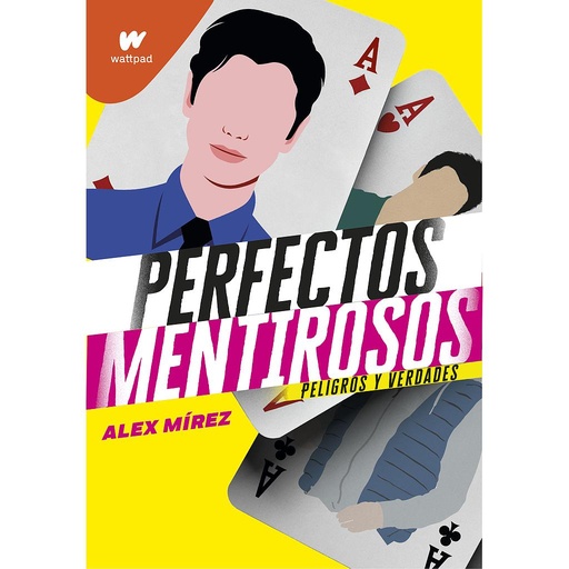 [9788418318351] Peligros y verdades (Perfectos Mentirosos 2)