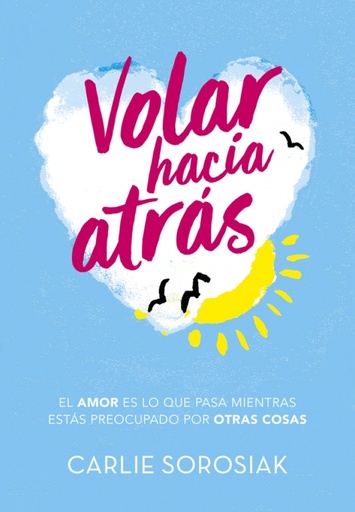 [9788490438350] Volar hacia atrás