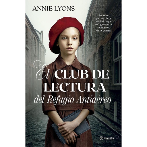 [9788408278856] El Club de Lectura del Refugio Antiaéreo