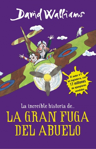 [9788490435779] La increíble historia de... - La gran fuga del abuelo