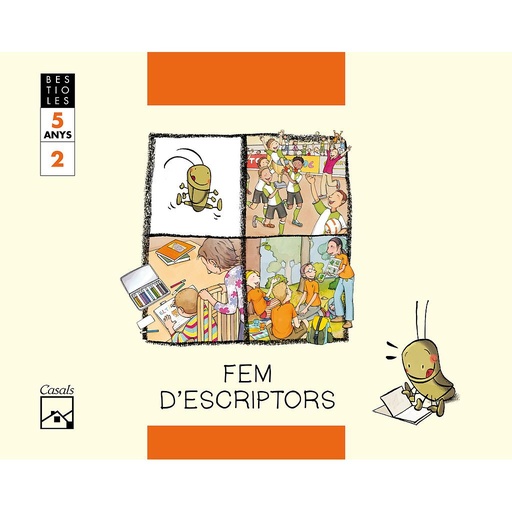 [9788421834053] FEM D'ESCRIPTORS. Quadern 2. El grill cantaire. BESTIOLES. 5 anys