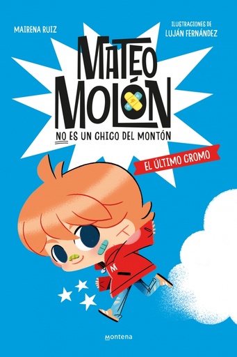 [9788419746603] Mateo Molón 1 - El último cromo