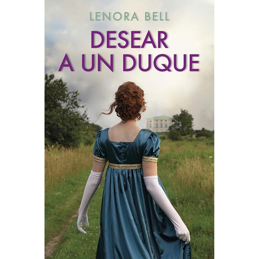 [9788467064803] Desear a un duque