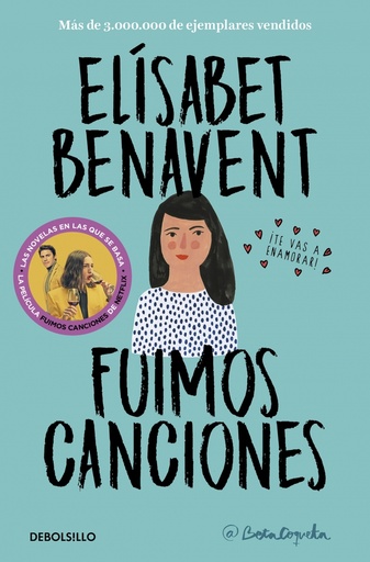 [9788466346498] Fuimos canciones (Canciones y recuerdos 1)