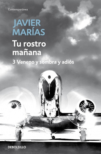 [9788483468234] Tu rostro mañana. 3 Veneno y sombra y adiós
