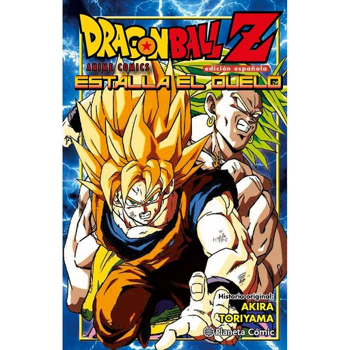 [9788416308958] Dragon Ball Z Estalla el duelo