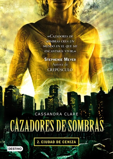 [9788408087533] Ciudad de ceniza. Cazadores de sombras 2