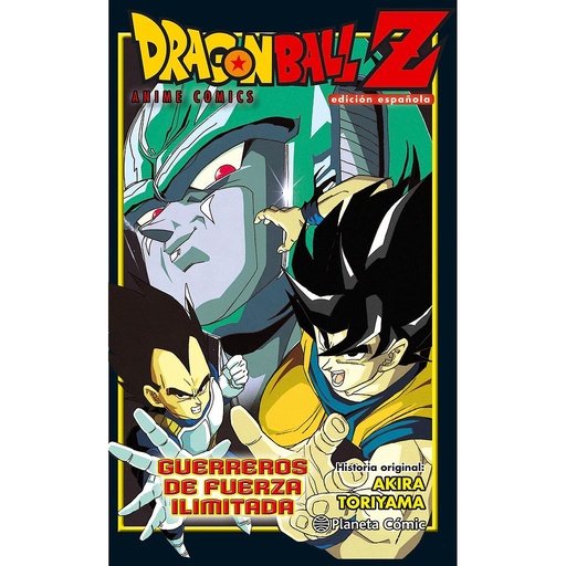 [9788416889754] Dragon Ball Z Guerreros de fuerza ilimitada