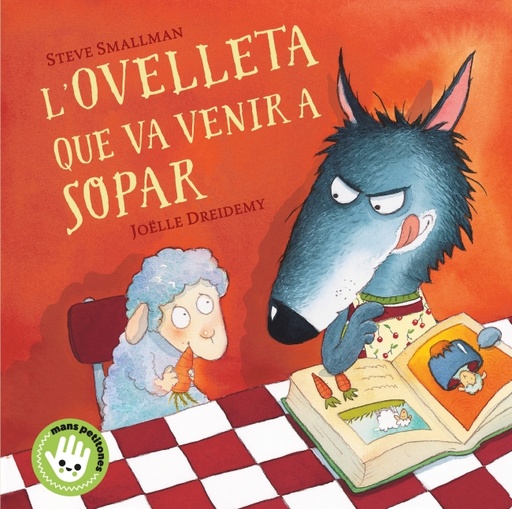 [9788448853297] L'ovelleta que va venir a sopar (L'ovelleta que va venir a sopar. Llibre de cartró)