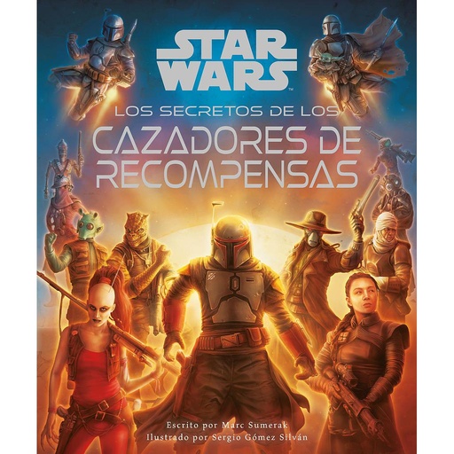 [9788411407076] Star Wars Los Secretos de los Cazadores de recompensas