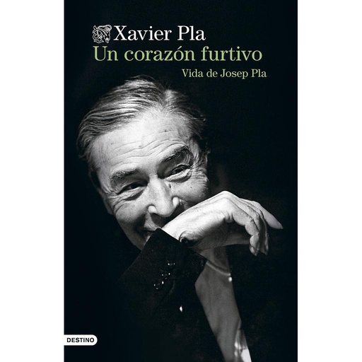 [9788423365135] Un corazón furtivo. Vida de Josep Pla