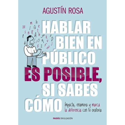 [9788449328992] Hablar bien en público es posible, si sabes cómo