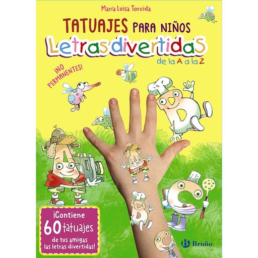 [9788469640388] Tatuajes para niños. Letras divertidas de la A a la Z
