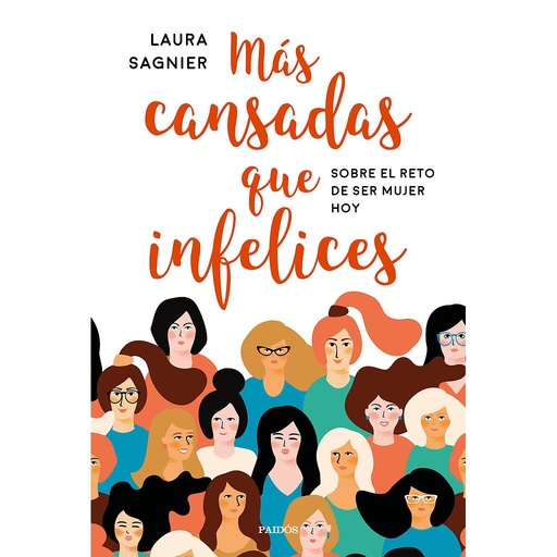 [9788449334771] Más cansadas que infelices
