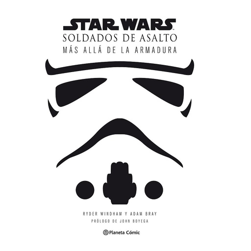 [9788491461777] Star Wars Soldados de asalto (Stormtroopers)