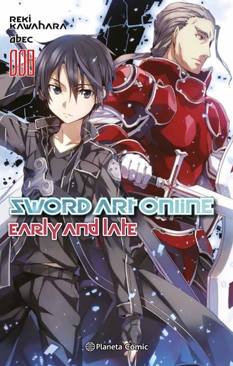 [9788491468868] Sword Art Online nº 08 Early and Late (novela)