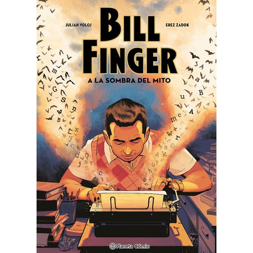 [9788411611633] Bill Finger: A la sombra de un mito