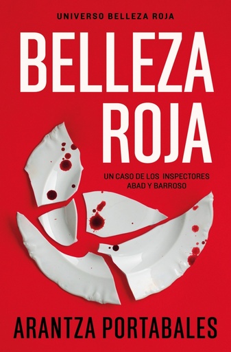 [9788466350860] Belleza roja (Inspectores Abad y Barroso 1)
