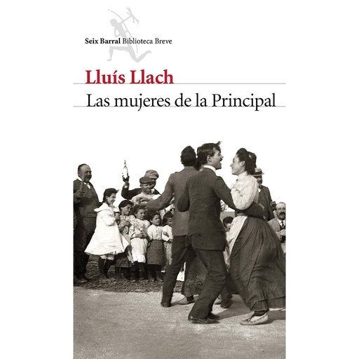 [9788432224010] Las mujeres de la Principal
