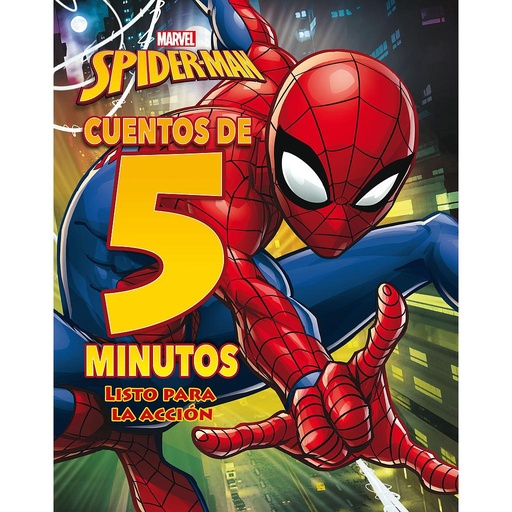 [9788416914609] Spider-Man. Cuentos de 5 minutos. Listo para la acción
