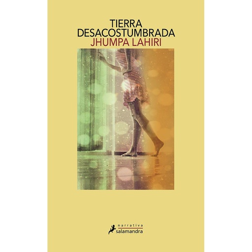 [9788498382716] Tierra desacostumbrada