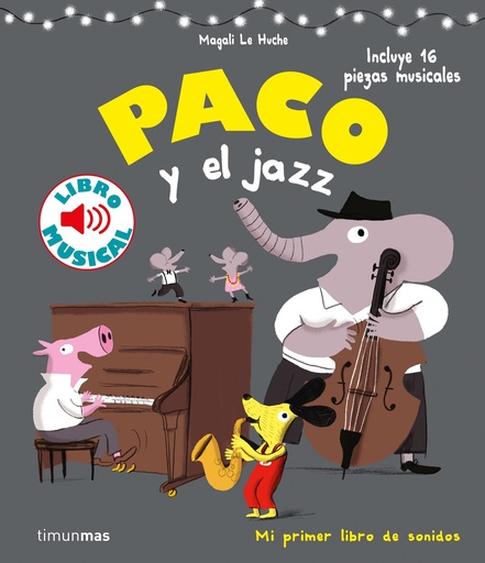 [9788408201397] Paco y el jazz. Libro musical