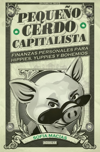 [9788403014695] Pequeño cerdo capitalista