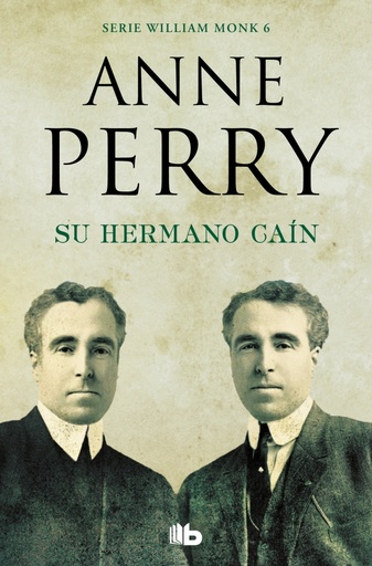 [9788490709405] Su hermano Caín (Detective William Monk 6)