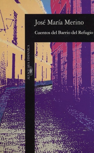[9788420481333] Cuentos del Barrio del Refugio