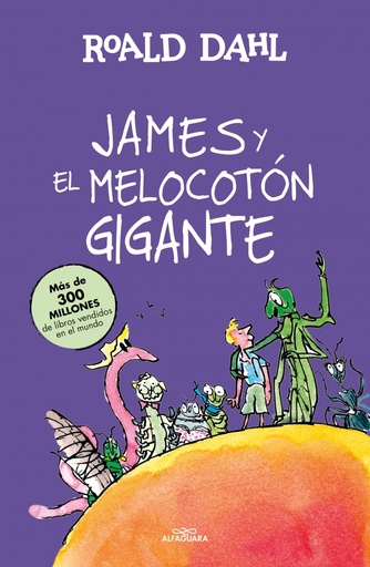 [9788420483191] James y el melocotón gigante (Colección Alfaguara Clásicos)