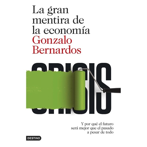 [9788423348152] LA GRAN MENTIRA DE LA ECONOMÍA