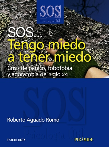 [9788436822724] SOS... Tengo miedo a tener miedo