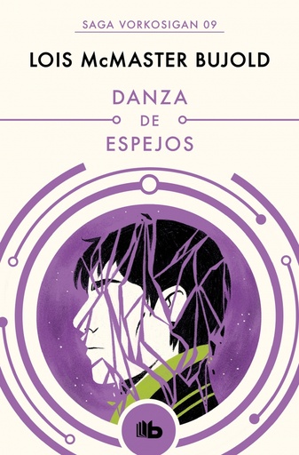 [9788490708613] Danza de espejos (Las aventuras de Miles Vorkosigan 9)