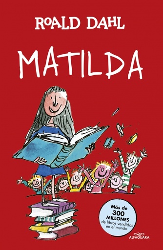 [9788420482873] Matilda (Colección Alfaguara Clásicos)