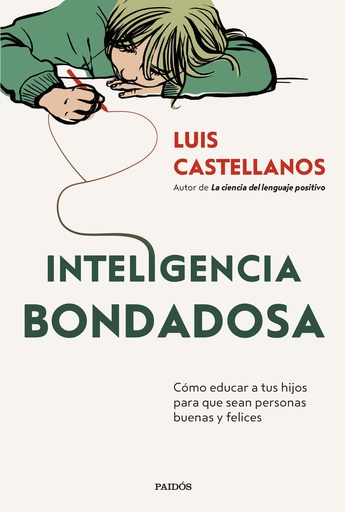 [9788449342424] Inteligencia bondadosa