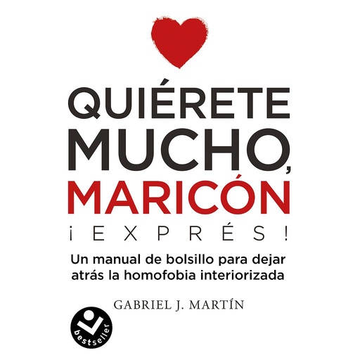 [9788416859672] Quiérete mucho, maricón