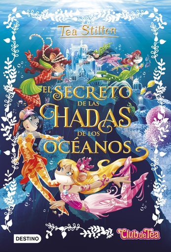 [9788408161325] El secreto de las hadas de los océanos