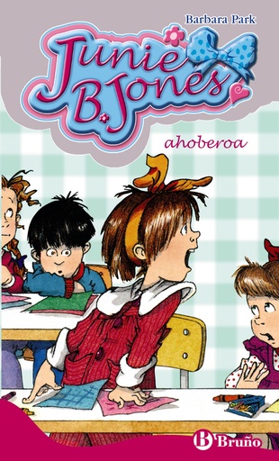 [9788421679081] Junie B. Jones, ahoberoa