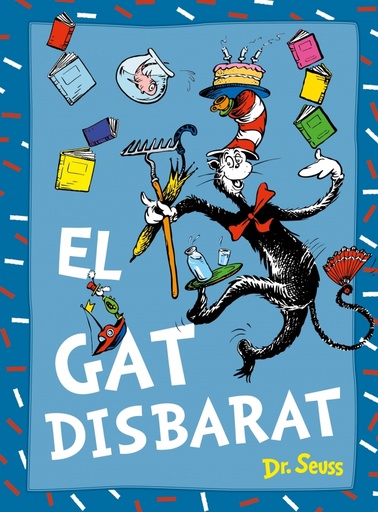 [9788448869038] El gat Disbarat (Dr. Seuss)