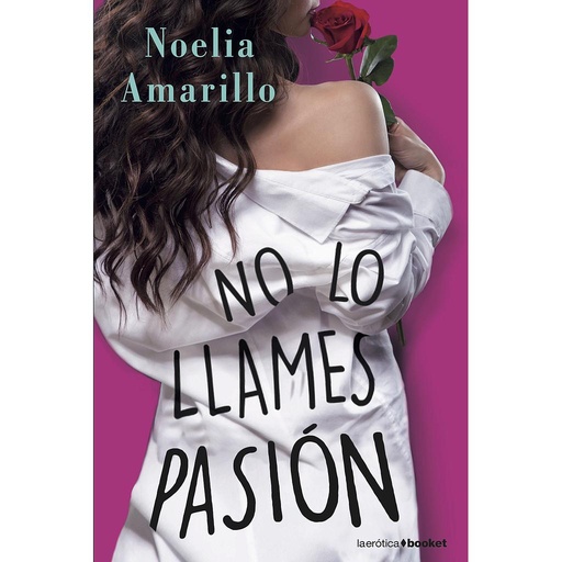 [9788408210474] No lo llames pasión