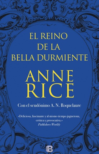 [9788466659154] El Reino de la Bella Durmiente (Saga de la Bella Durmiente 4)