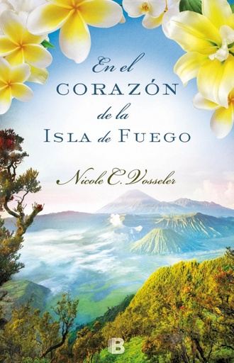 [9788466657082] En el corazón de la isla de fuego
