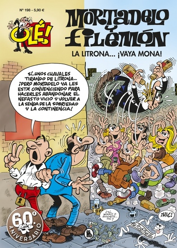 [9788402421753] Mortadelo y Filemón. La litrona... ¡Vaya mona! (Olé! Mortadelo 198)