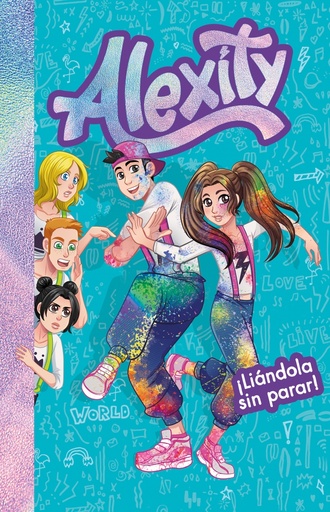 [9788417736859] ¡Liándola sin parar! (Alexity 2)