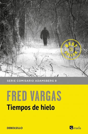 [9788466334778] Tiempos de hielo (Comisario Adamsberg 8)