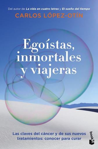 [9788408270713] Egoístas, inmortales y viajeras