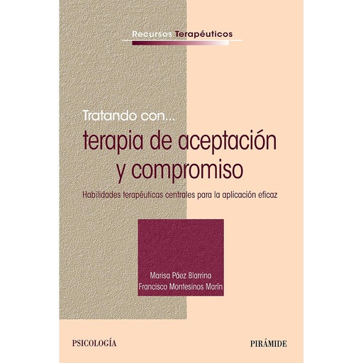[9788436836547] Tratando con... terapia de aceptación y compromiso