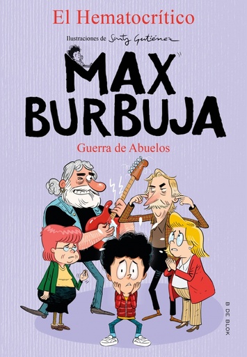 [9788418054488] Max Burbuja 5 - Guerra de abuelos