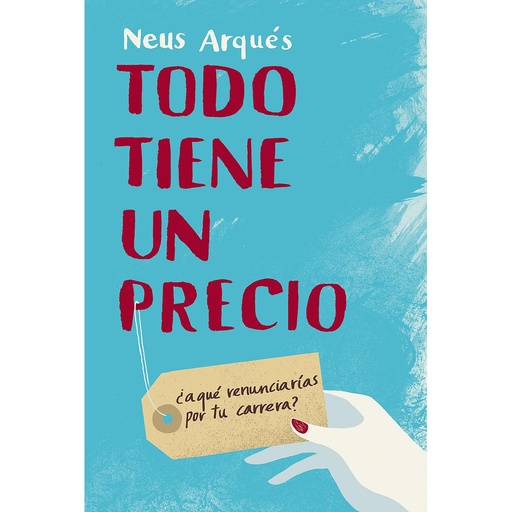 [9788492414246] Todo tiene un precio