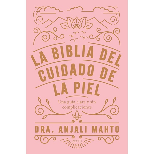 La biblia del cuidado de la piel